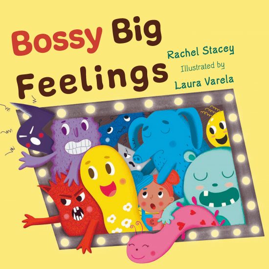 Bossy Big Feelings