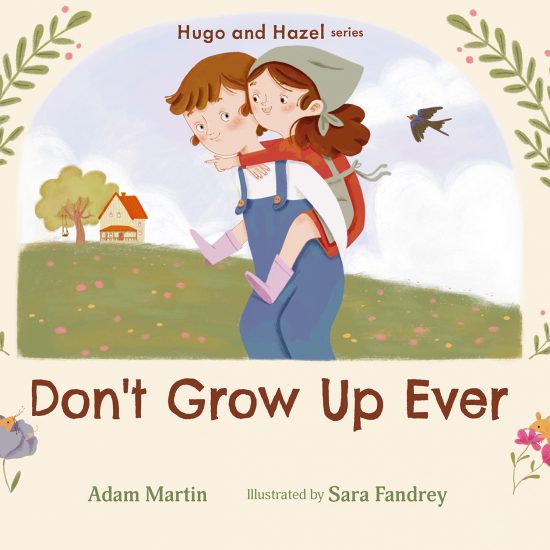 Don’t Grow Up Ever